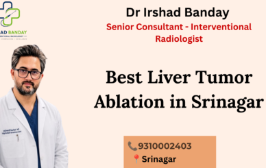 Best Liver Tumor Ablation in Srinagar