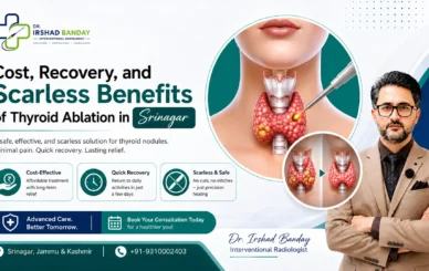 Thyroid Ablation Cost & Recovery in Srinagar